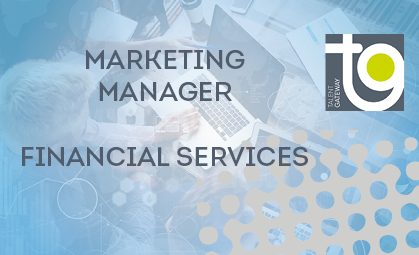 Job opportunity – Marketing Manager – Financial Services