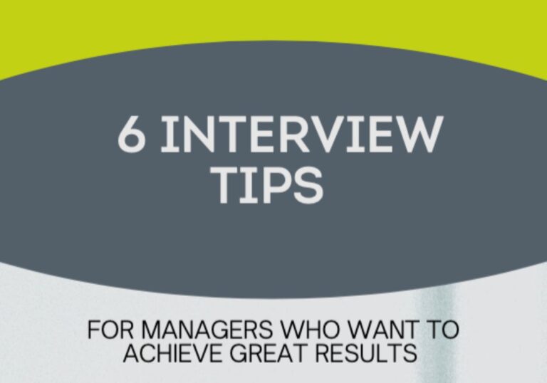 6 Interview Tips for Managers